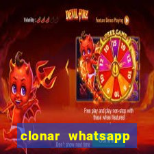 clonar whatsapp pelo email